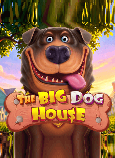 The Big Dog House
