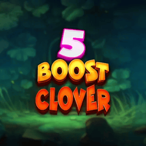 5 Boost Clover