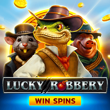 Lucky Robbery Fortune